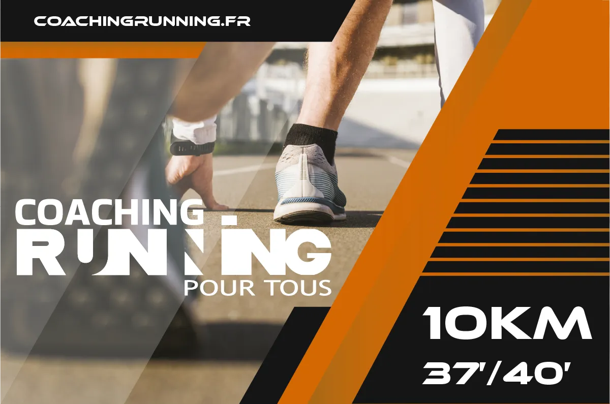 Plan d’entraînement 10 km – Objectif 37 à 40 minutes (PDF)
